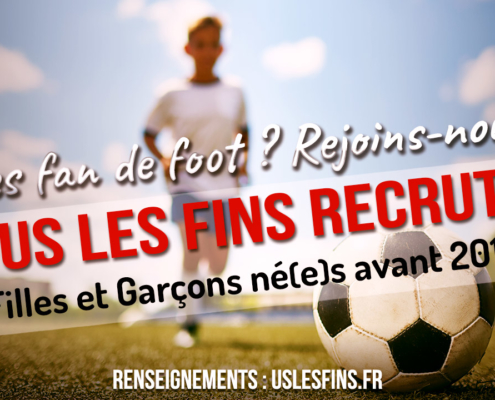 Ecole de football : L'US LES FINS recrute