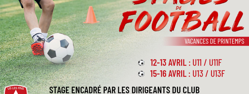 Stagers de football US LES FINS au mois d'avril 2021