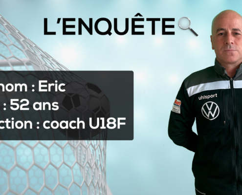 Eric, coach U18F