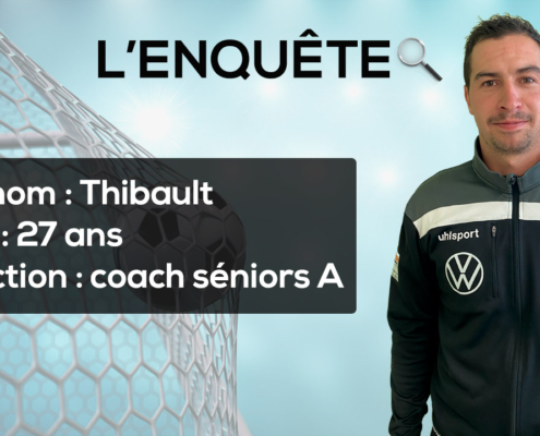 Thibault, coach séniors A