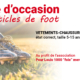 Vente d'articles de foot d'occasion au profit de l'association Pour Louis, 1000 "foie" merci